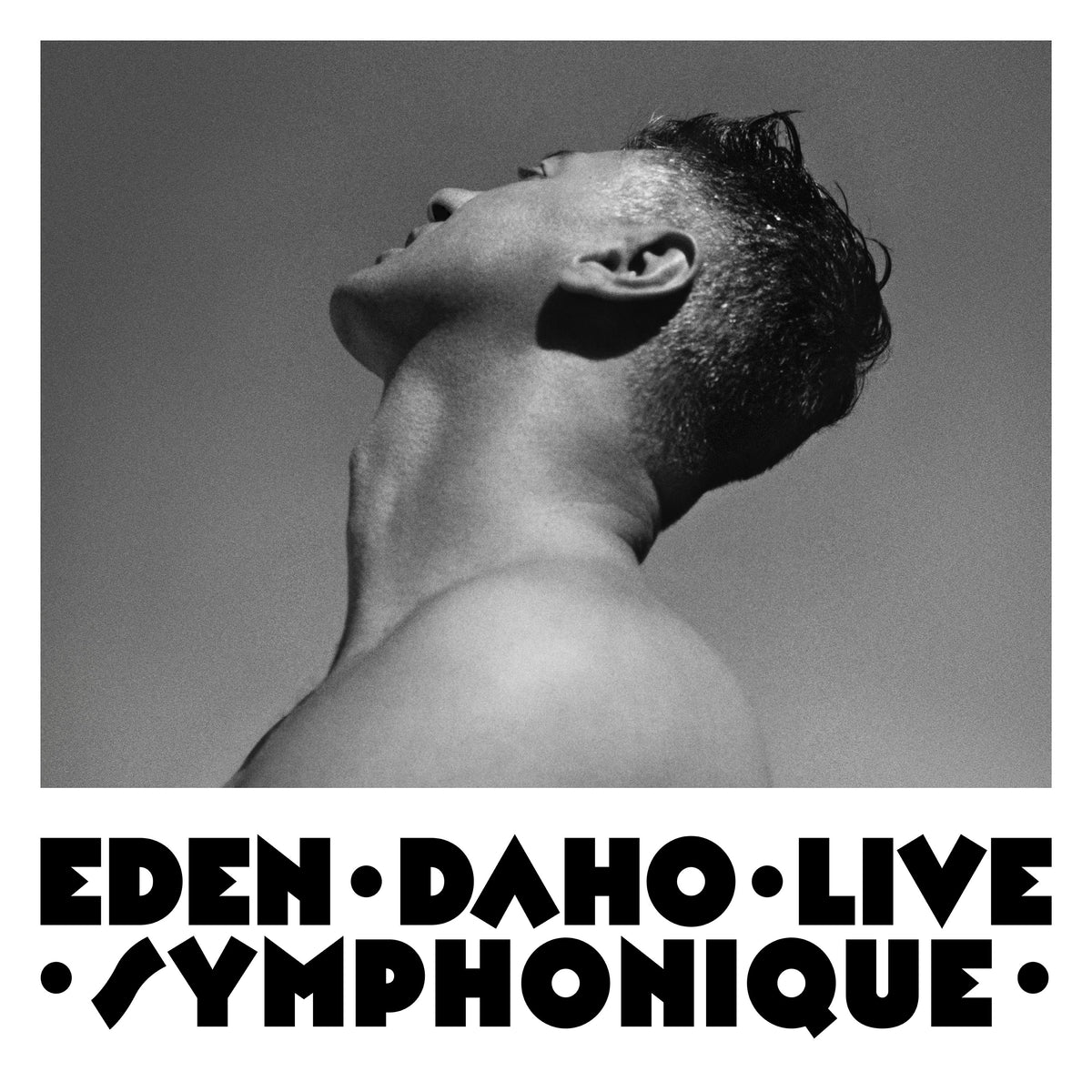 EDEN DAHO LIVE SYMPHONIQUE - CD + Blu-Ray édition limitée dédicacée