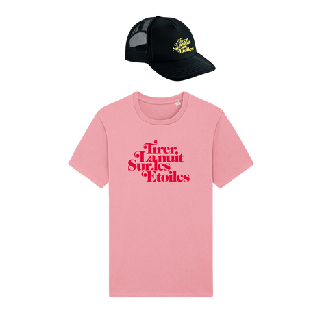 Pack T-shirt Rose "Tirer La nuit Sur les Etoiles" + Casquette "Tirer la Nuit sur les Etoiles"